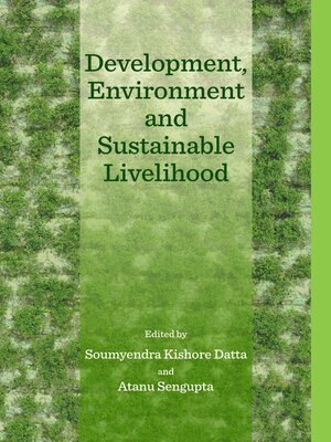 cover image of Development, Environment and Sustainable Livelihood